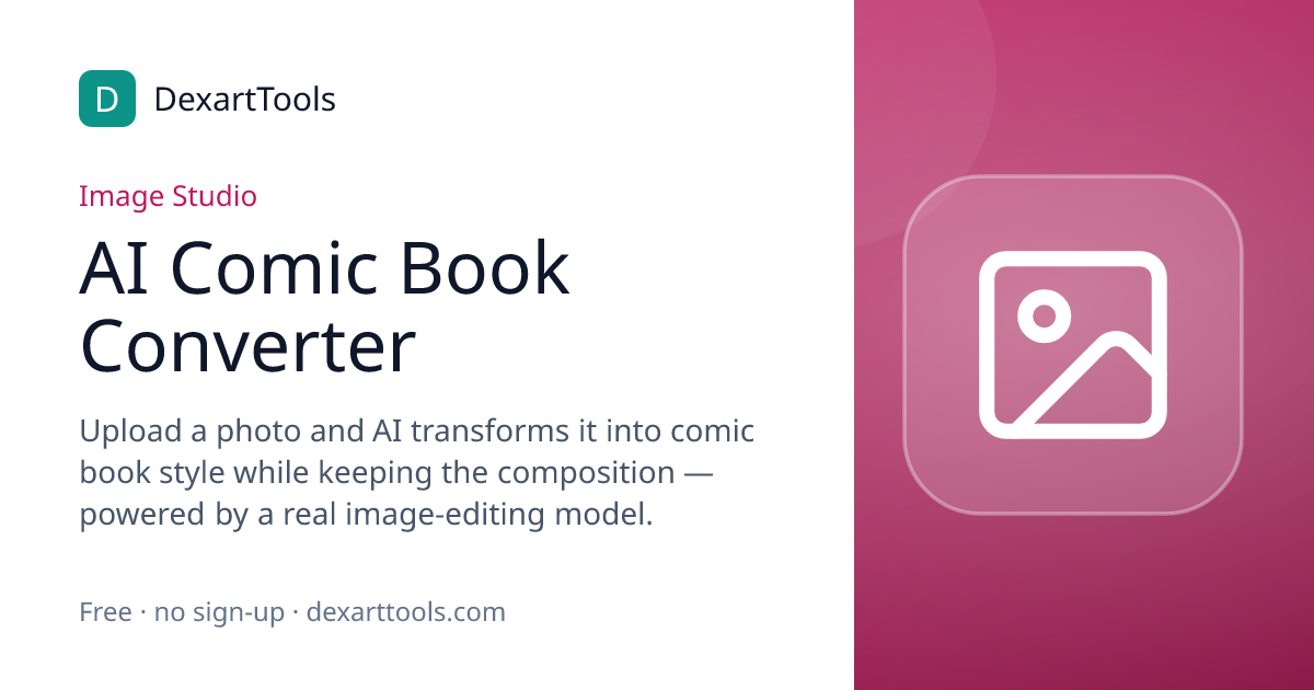AI Comic Book Converter: Upload a photo and AI transforms it into comic book style while keeping the composition — powered by a real image-editing model.