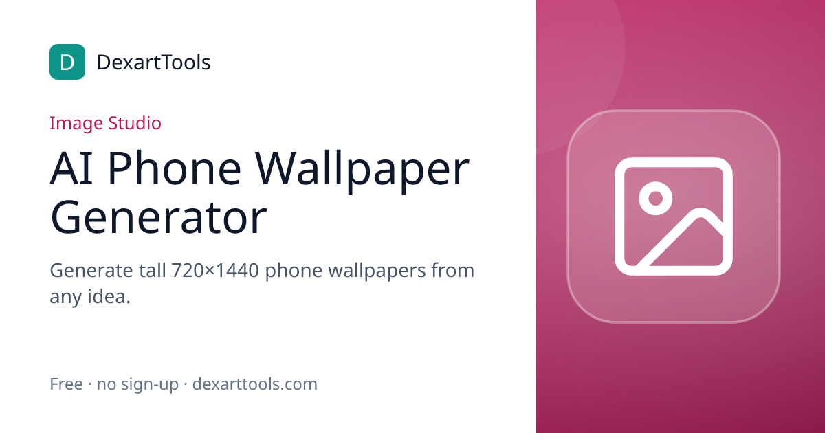 AI Phone Wallpaper Generator: Generate tall 720×1440 phone wallpapers from any idea.