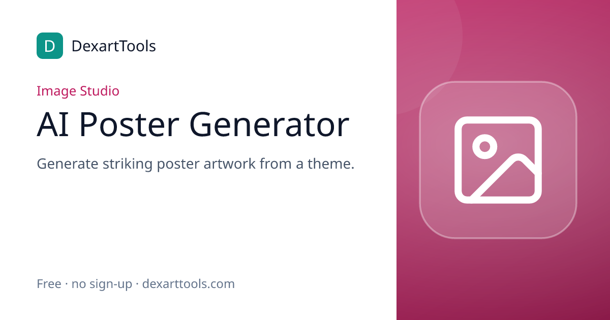 AI Poster Generator: Generate striking poster artwork from a theme.