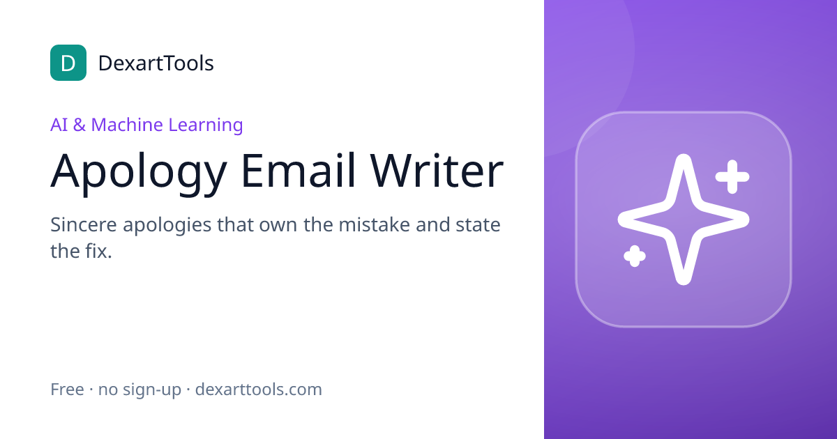 Apology Email Writer: Sincere apologies that own the mistake and state the fix.