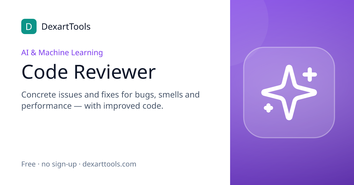 Code Reviewer: Concrete issues and fixes for bugs, smells and performance — with improved code.