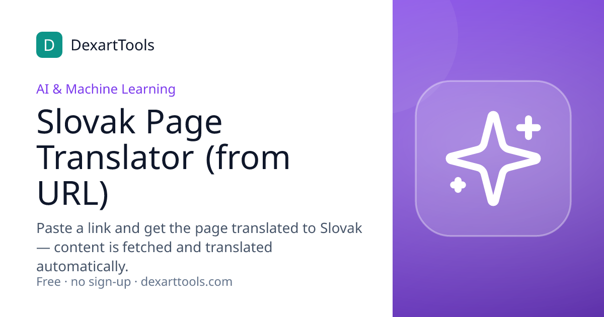 Slovak Page Translator (from URL): Paste a link and get the page translated to Slovak — content is fetched and translated automatically.