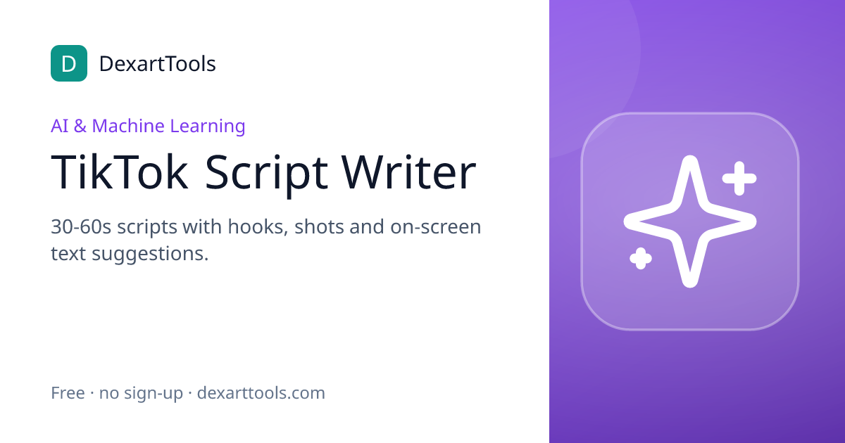 TikTok Script Writer: 30-60s scripts with hooks, shots and on-screen text suggestions.