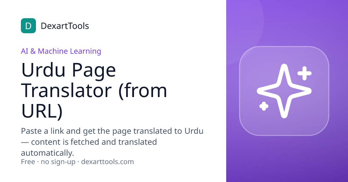 Urdu Page Translator (from URL): Paste a link and get the page translated to Urdu — content is fetched and translated automatically.
