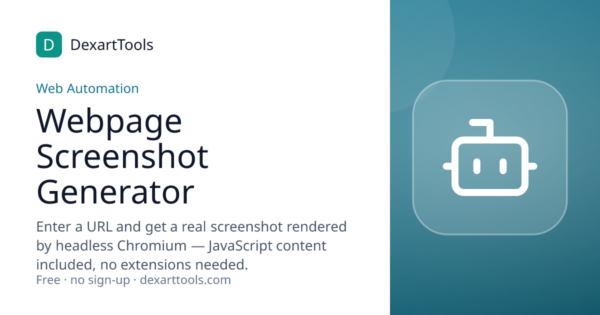 Webpage Screenshot Generator: Enter a URL and get a real screenshot rendered by headless Chromium — JavaScript content included, no extensions needed.