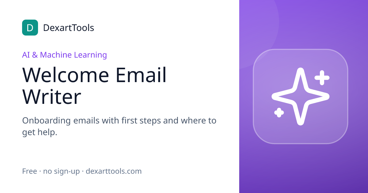 Welcome Email Writer: Onboarding emails with first steps and where to get help.