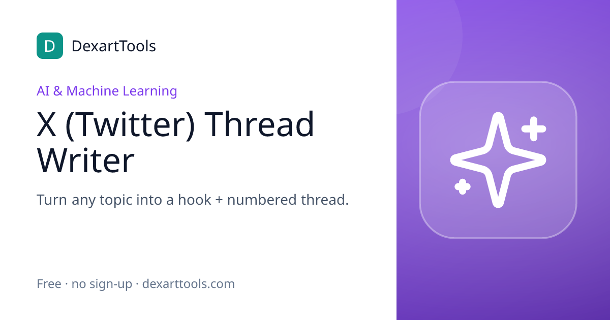 X (Twitter) Thread Writer: Turn any topic into a hook + numbered thread.
